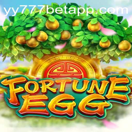 The Thrilling World of FortuneEgg and the yy777 Bet App
