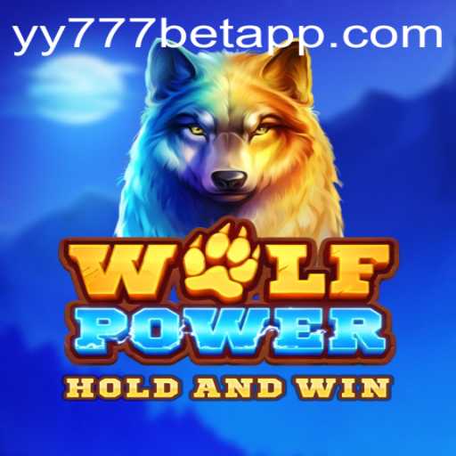 Exploring the World of WolfPower and yy777 Bet App